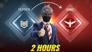 2 Hours Silver To Heroic Challenge 🥵