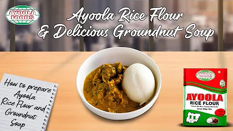 Easy way to prepare delicious rice flour swallow and groundnut soup (Updated Recipe).