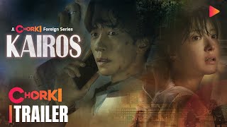 KAIROS | Official Bangla Trailer | Chorki Foreign Series | Shin Sung-rok | Lee Se-young |Ahn Bo-hyun