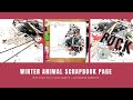 Let&#39;s Rock Winter Animal Scrapbook Layout with Deco Foil Flock