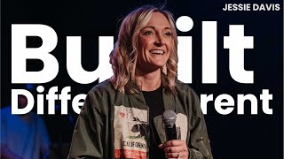 Built Different | Jessie Davis | One City Church