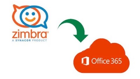 Email Transfer from Zimbra to Office 365 (Outlook)