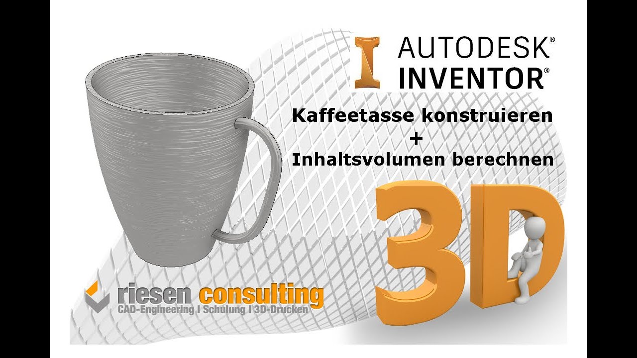 Update New Autodesk Inventor 2020 - 3D Modell Kaffeetasse + Volumen berechnen Schulung CAD Deutsch Tutorial