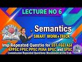 Semantics Lecture 6 | Smart Tricks + Most Repeated MCQs 🔥
