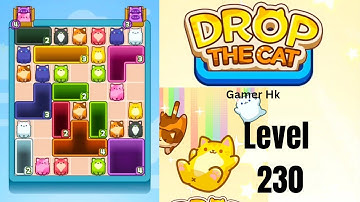 Drop The Cat Level 230 Walkthrough Solution 