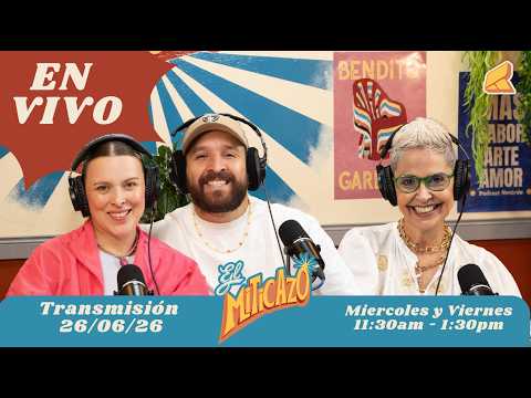 EL MITICAZO | "SAPO, LAMBÓN,METIDO " | 26/06/26