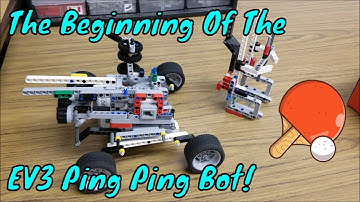 The Beginning Of The LEGO EV3 Ping Pong Robot!