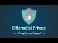 Differential privacy  simply explained