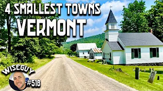 4 SMALLEST Towns in VERMONT