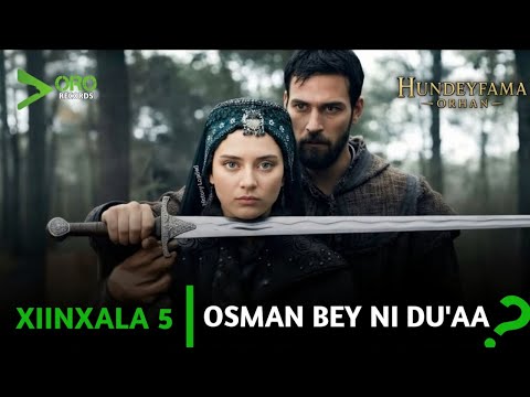 Kurulus Orhan Kutaa 3 5 Xiinxala Keenya Osman Ni Du Aa Hundeyfamaorhan