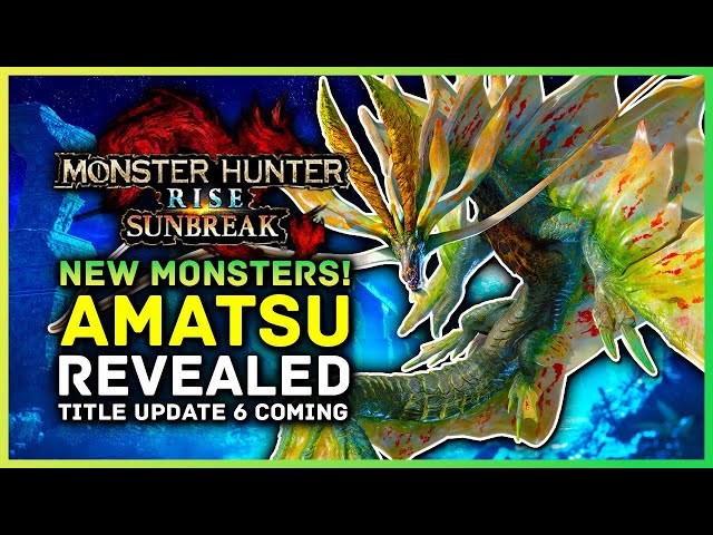 Monster Hunter Rise: Sunbreak reveals two more new monsters coming