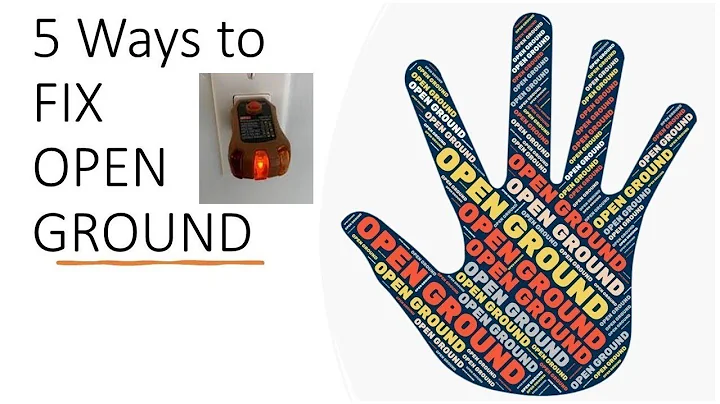 5 ways How to " Fix " Open Ground " Missing Ground "