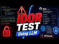 I Tested an IDOR Vulnerability Using LLM | AI Security Demo