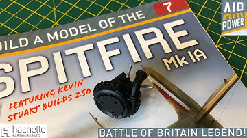 Build a model Spitfire Mk1A - issue 7. A 1/18 scale model aircraft build. By Hachette Partworks Ltd