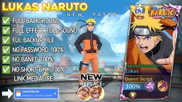 UI Script Skin Lukas Naruto Uzumaki  No Password  Full Voice Effect  MLBB Patch 2025