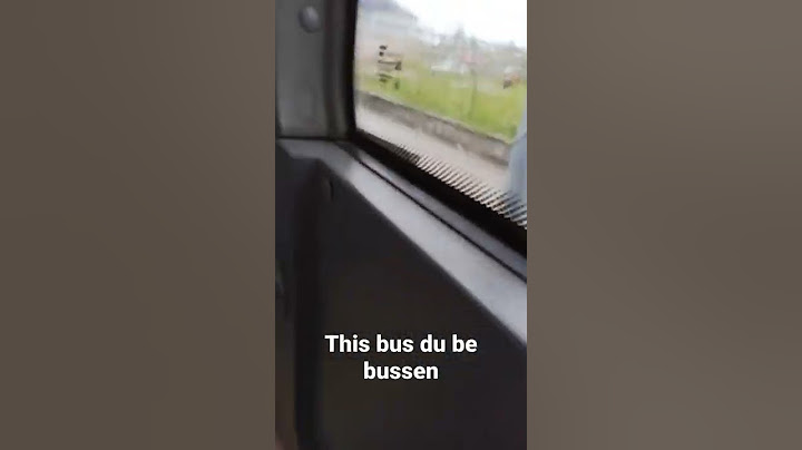 The bus du be bussen