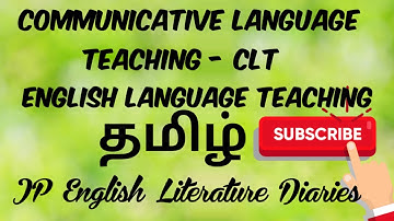 Communicative Language Teaching - English Language Teaching Summary in Tamil