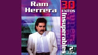 Video thumbnail of "Ram Herrera - Entre Cantina Y Cantina"