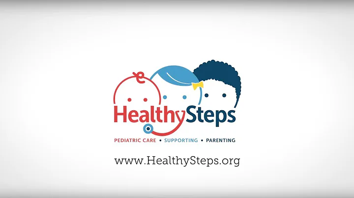 HealthySteps: The Model