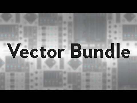 Voltage Modular | Vector Bundle