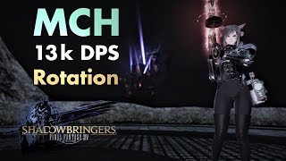 FFXIV - Machinist/MCH - 13k DPS rotation - New Format (Patch 5.18 - Ilvl 453)