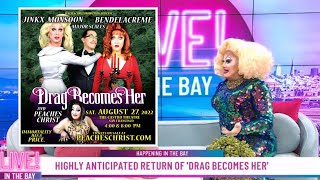 🔮 Peaches Christ announces &quot;Drag Becomes Her&quot; will be live streamed at a later date