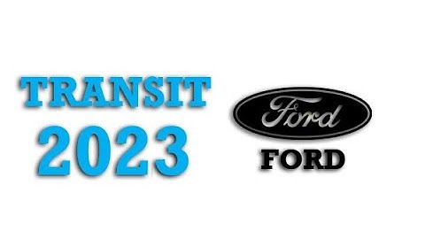 2023 Ford Transit Fuse Box Info | Fuses | Location | Diagrams | Layout