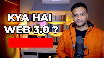 Web 3.0 क्या है? || What is Web 3.0 ?