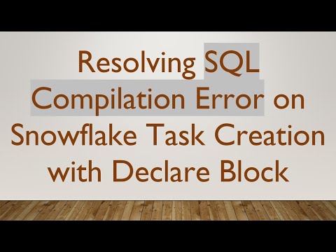 Resolving SQL Compilation