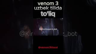 venom 3 So'nggi raqs uzbek tilida to'liq kanalga o'tib korishingiz mumkin! #uzmovi #venom3 #marvel