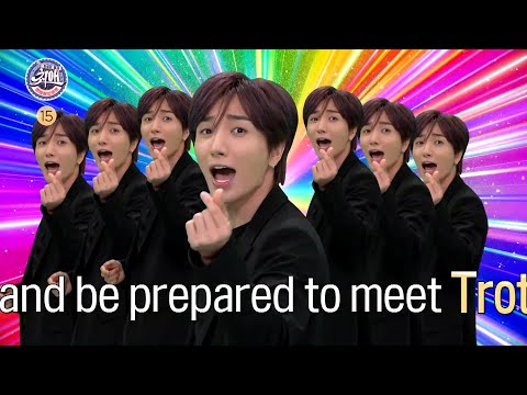 ＂NEW＂ <strong>TROT</strong> BOY BAND IS <strong>COMING</strong>!(Eng ver.)