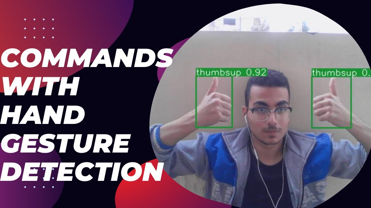 Hand Gesture Recognition with commands ( YOLO model) - YouTube