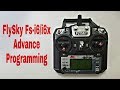 FlySky Fs-i6/i6x Advance Programming