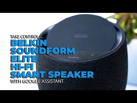 Take Control With the Belkin Soundform Elite Hi-Fi Smart Speaker