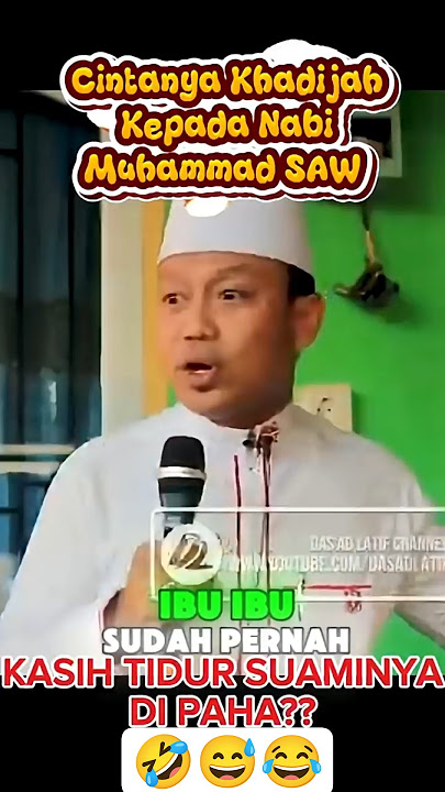 BIKIN TAKJUB!! ISTRI TELADAN! ROMANTISNYA Khadijah Kepada Nabi Muhammad SAW #ustadzdasadlatif #dasad