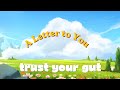 Trust Your Gut -Trust Yourself A Little More Today