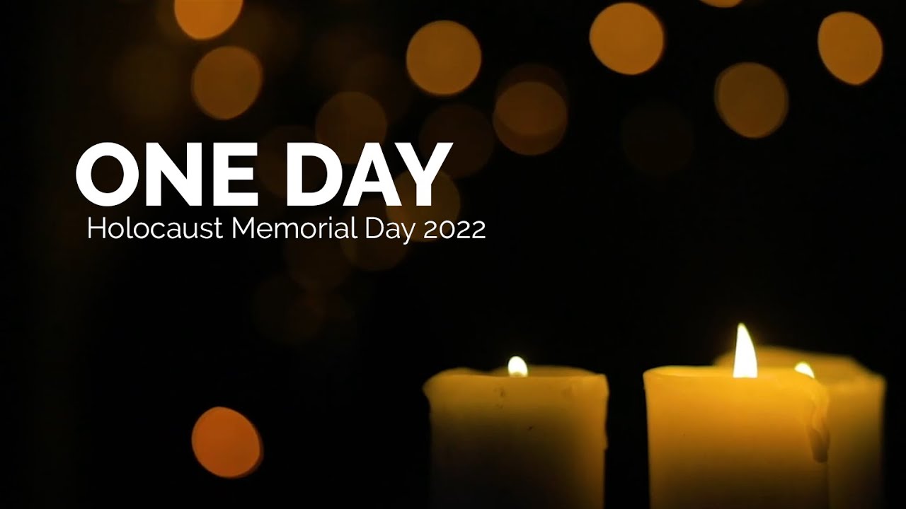 National Holocaust Memorial Day 2022