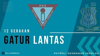 GATUR LANTAS 12 GERAKAN PATROLI KEAMANAN SEKOLAH