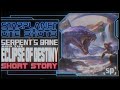 Serpent's Bane &amp; The Eclipse of Destiny │ A Taylia Tale⚔️│Epic Sci-fi Fantasy STARPLANET: ONE SHOTS