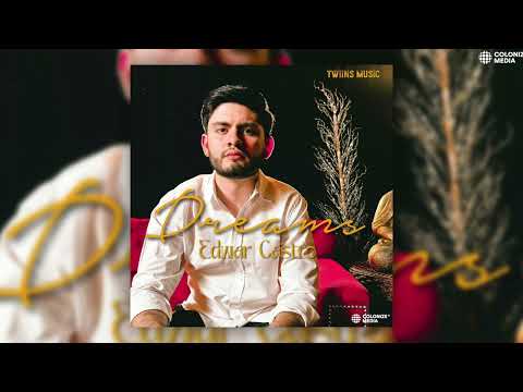 Edwar Castro - Dreams