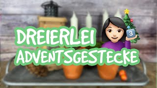 3 Last minute Adventsgestecke - einfach, schnell und günstig