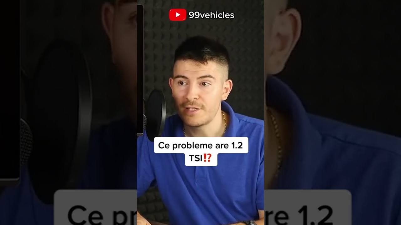 Ce probleme are 1.2 TSI?!
