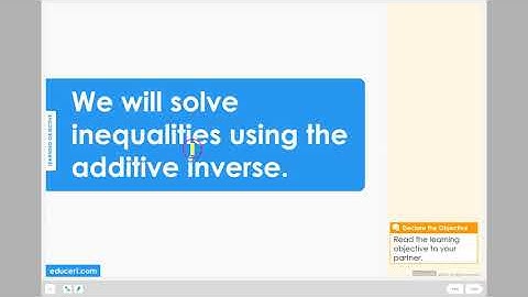 Lesson 3.3 - Solve Inequalities - Additive Inverse (Learning Objective)