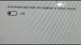 automatically hide taskbar in tablet mode on laptop !! automatically hide taskbar setting