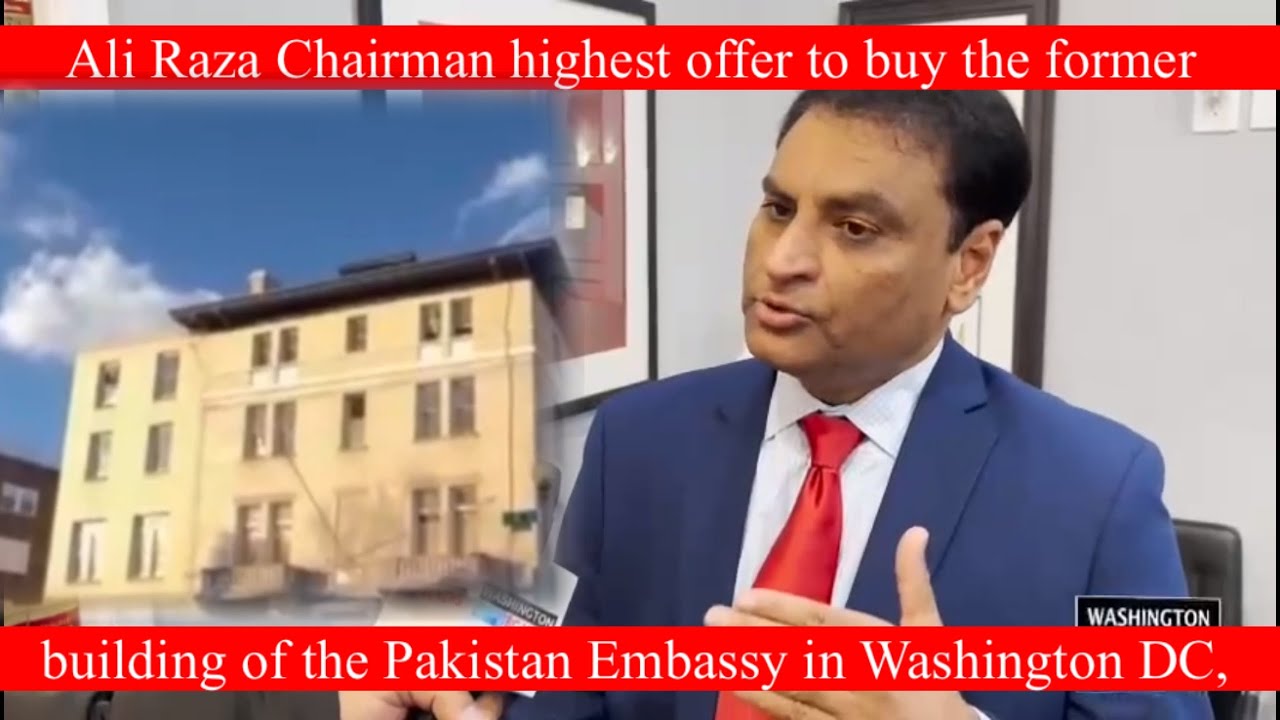 Pakistan Ali Raza Reksh Ali Raza Chairman highest offer to buy the former building of the ...