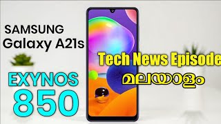 Tech News Episode : Samsung Galaxy A21s | Exynos 850