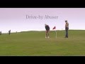 Drive by abuser considers golf