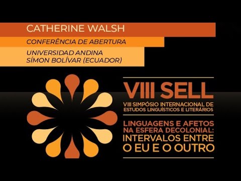 VIII SELL – Abertura Oficial/Atividade Cultural/Conferência de Abertura