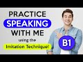 B1 imitation lesson  english speaking practice