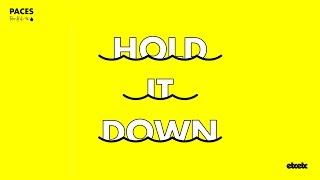 Paces - Hold It Down feat. Reija Lee chords